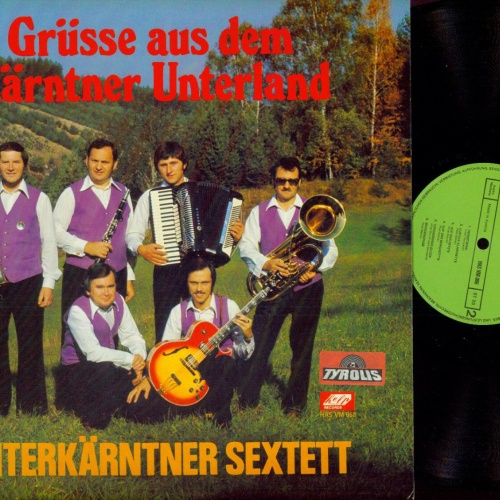 LP--Unterkärntner Sextett – Grüsse Aus Dem Kärntner Unterland