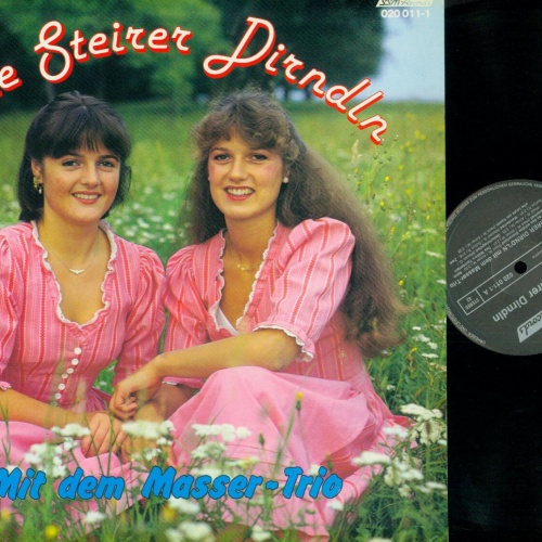 LP-- Die Steirer Dirndln  mit dem Masser Trio