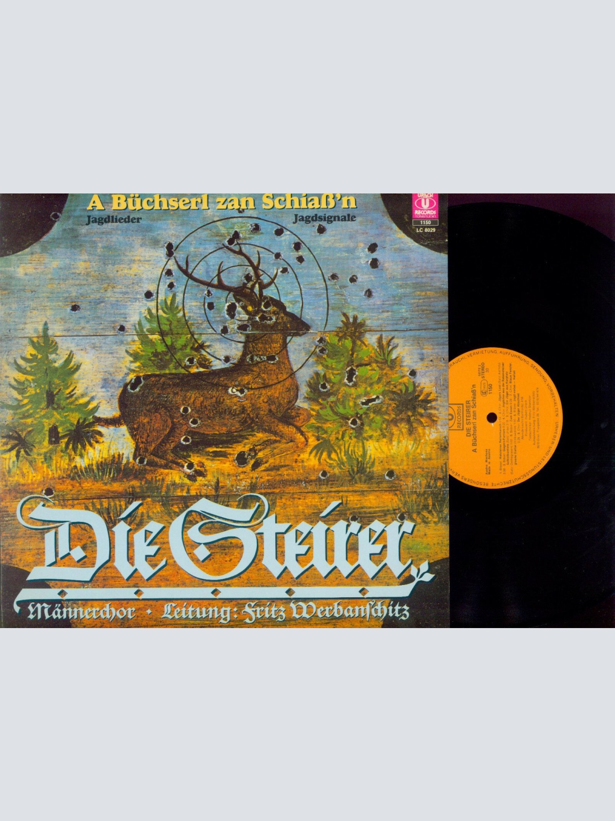 LP--Die Steirer //  A Büchserl zan Schiaß'n