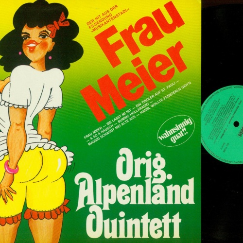 LP--Orig. Alpenland Quintett – Frau Meier //NM