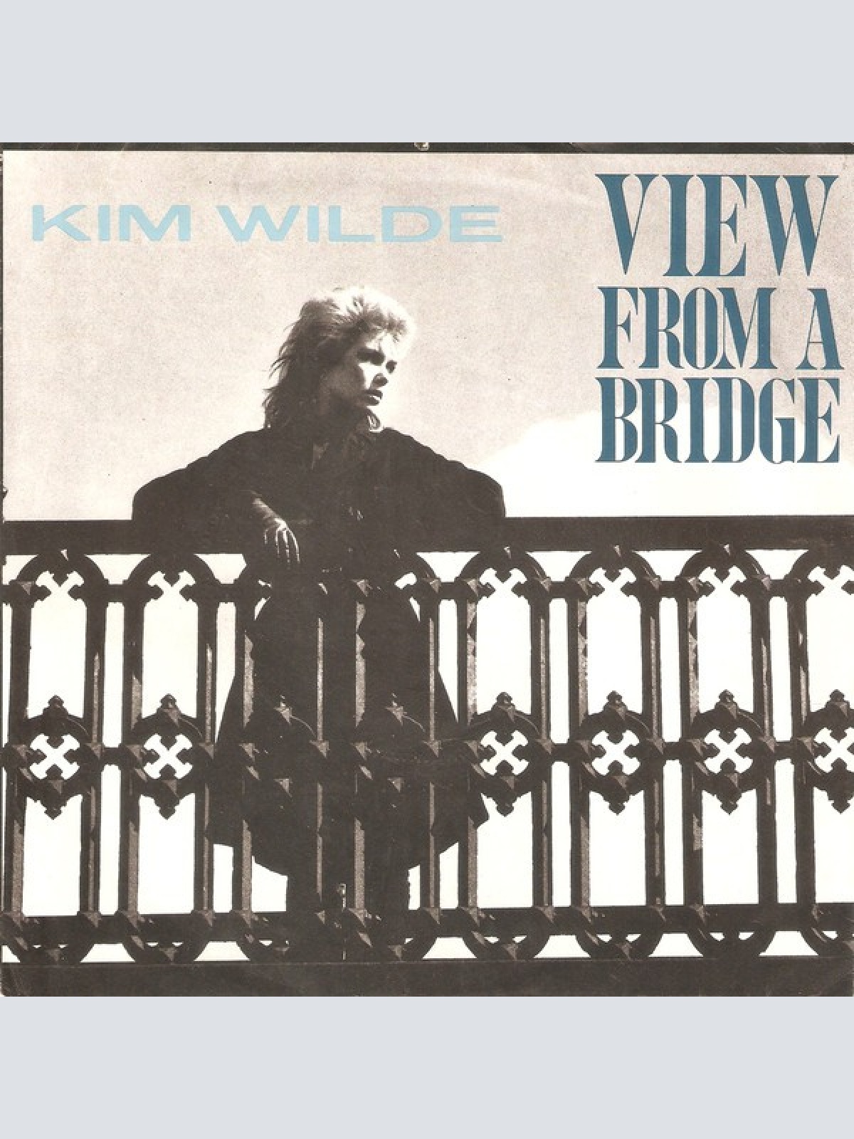 7", Single Kim Wilde - View From A Bridge