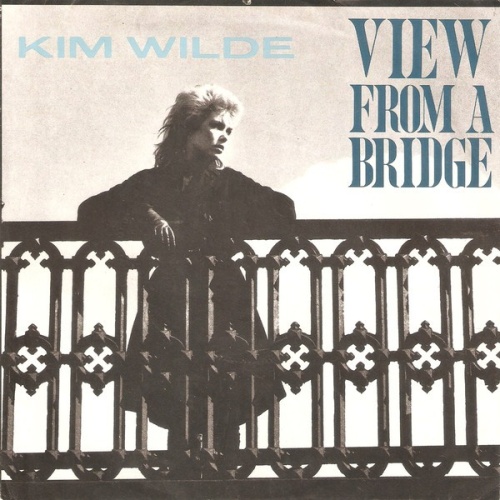 7", Single Kim Wilde - View From A Bridge