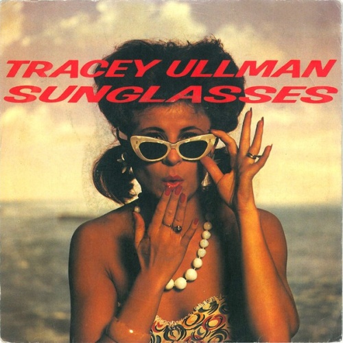 7", Single Tracey Ullman - Sunglasses