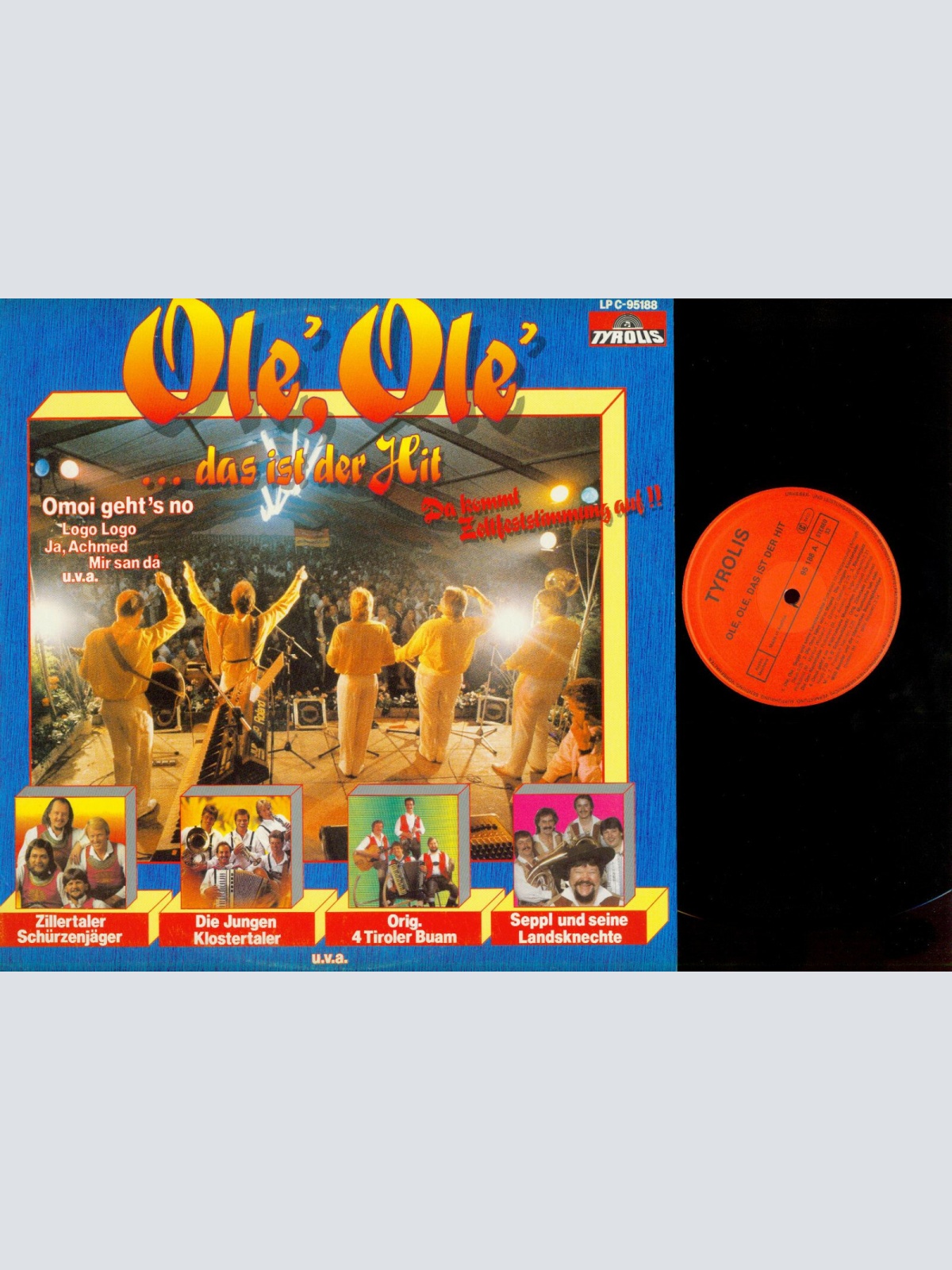 LP---Ole Ole Da kommt Zeltfeststimmung auf --4 tiroler Buam --Zillertaler // NM