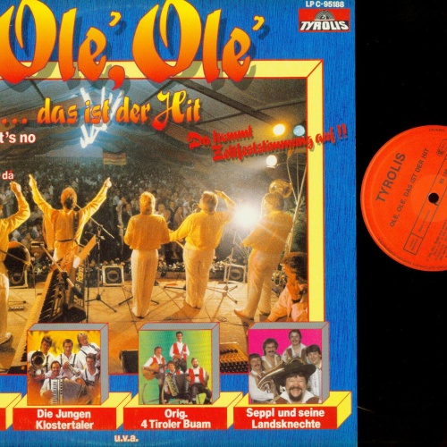 LP---Ole Ole Da kommt Zeltfeststimmung auf --4 tiroler Buam --Zillertaler // NM