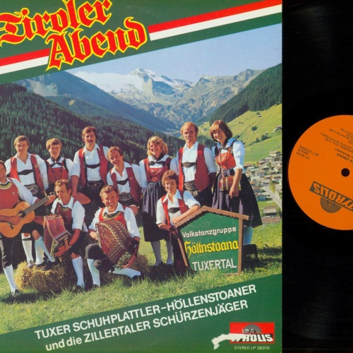 LP--Tuxer Schuhplattler --  Tiroler Abend   - / NM
