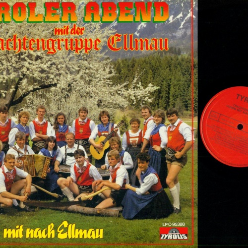 LP--Trachtengruppe Ellmau – Tirolerabend Mit Der Trachtengruppe Ellmau   /NM
