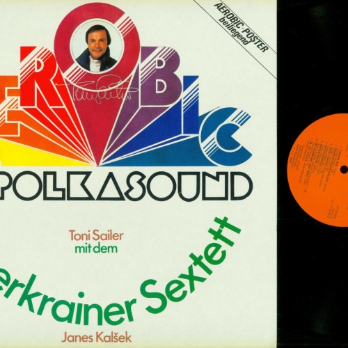 LP-Aerobic im Polkasound - Oberkrainer Sextett Janes Kalsek & Toni Sailer / NM