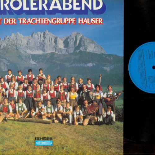 LP--Tiroler Abend mit der Trachtengruppe Hauser   /NM