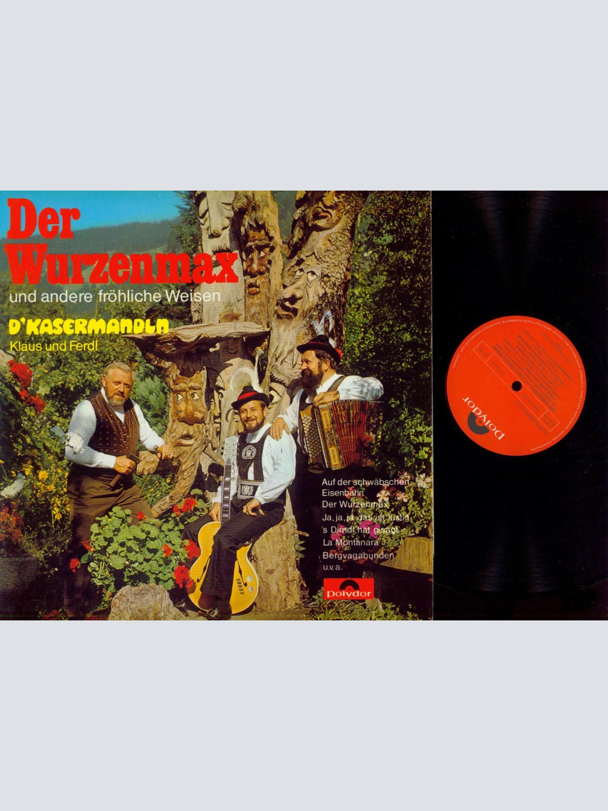 LP--D'Kasermandln, Klaus Und Ferdl – Der Wurzenmax  Club  / NM