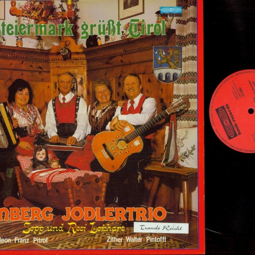 LP--Emberg Jodlertrio --Steiermark grüßt Tirol       / NM