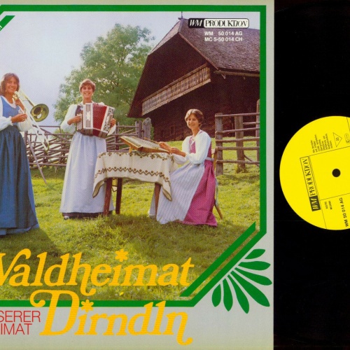 LP-- Waldheimat Dirndln --  Aus unserer Waldheimat / NM