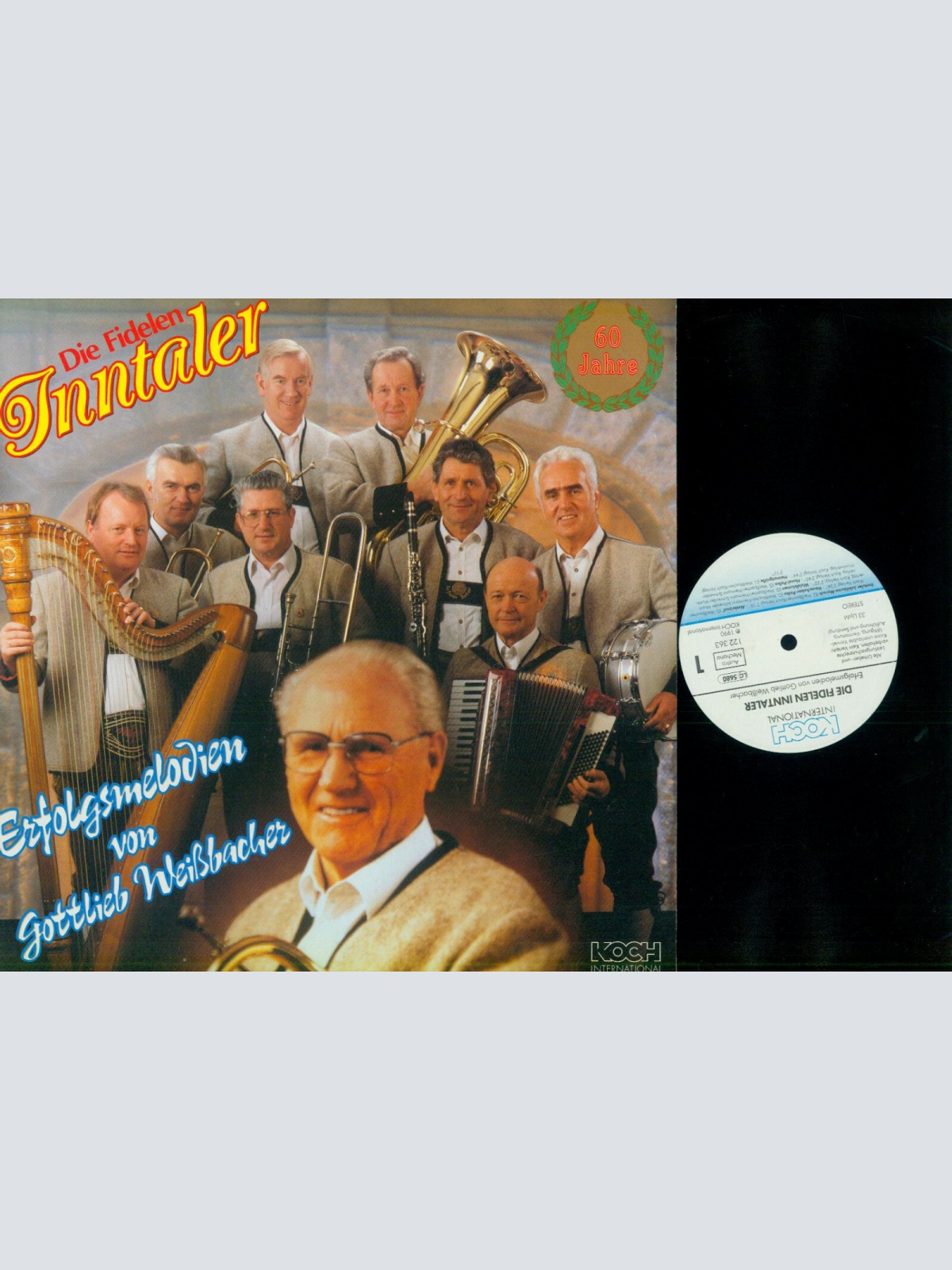 LP--Die Fidelen Inntaler – 60 Jahre - Erfolgsmelodien  /NM