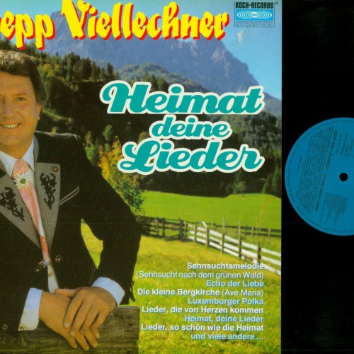 LP-- Sepp Viellechner  - Heimat deine Lieder    //NM