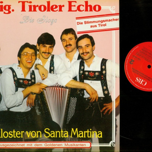 LP--Orig. Tiroler Echo – Im Kloster Von Santa Martina