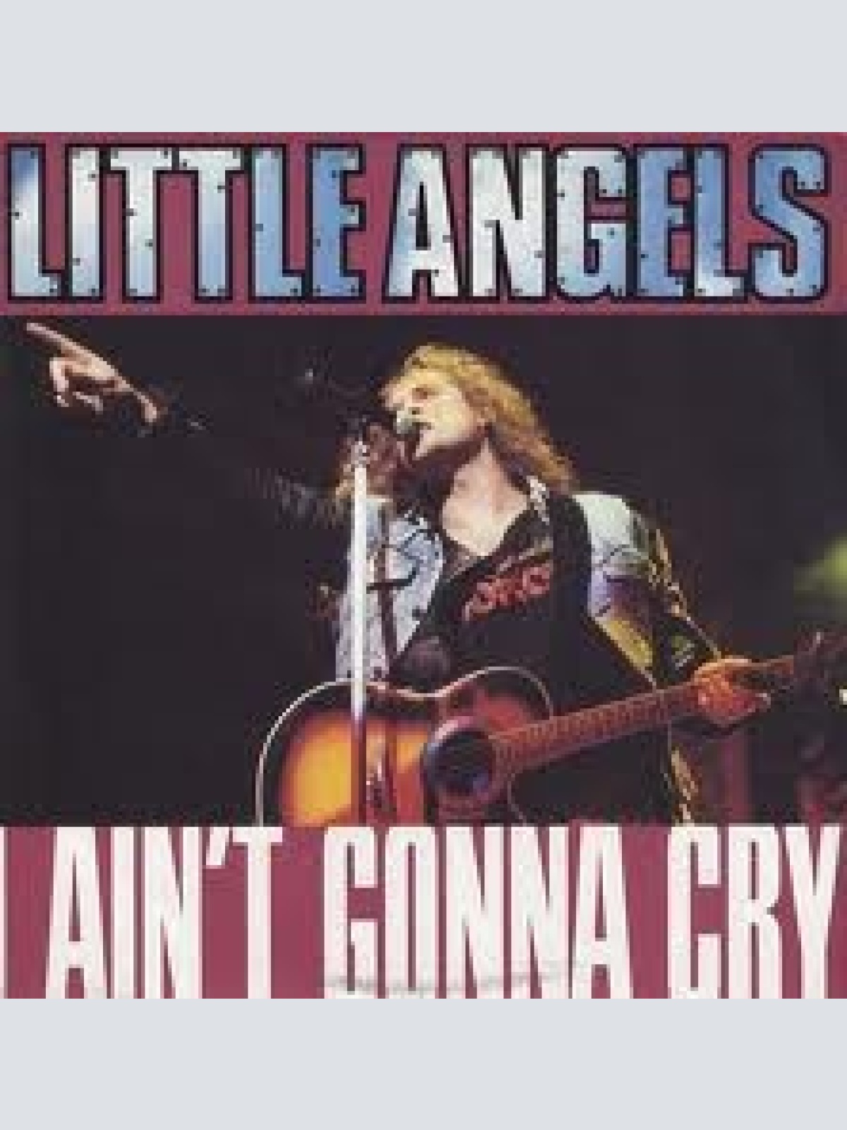7", Single Little Angels - I Ain't Gonna Cry