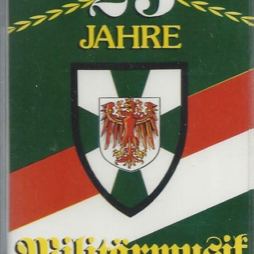 MC--Militärmusik Tirol --25 Jahre