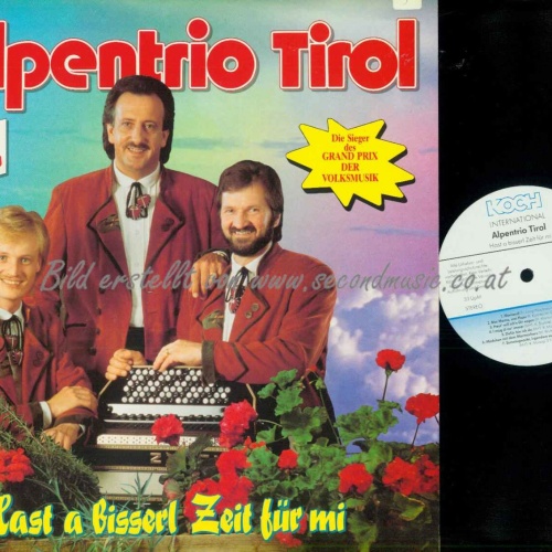 LP--Alpentrio Tirol – Hast A Bisserl Zeit Für Mi //    NM