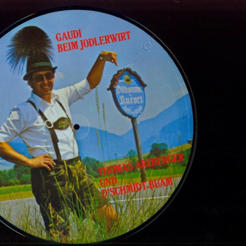 LP-Thomas Arzberger Und D'Schmidt-Buam – Gaudi Beim Jodelerwirt   // NM