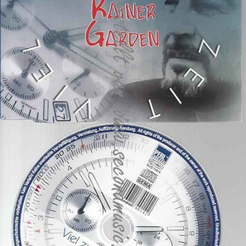 CD-- Rainer Garden  Viel Zu Wenig Zeit