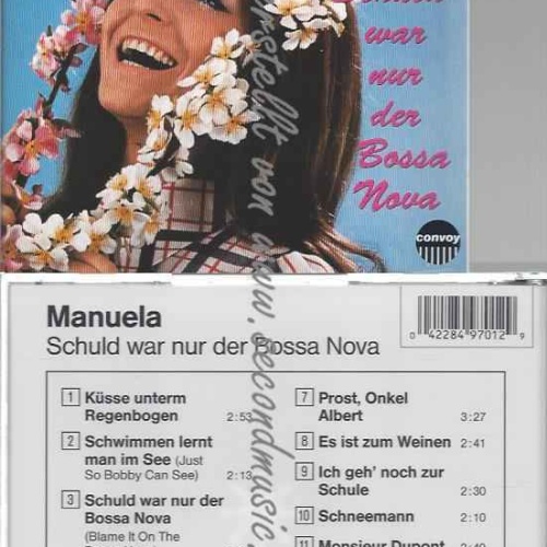 CD--MANUELA--SCHULD WAR NUR DER BOSSA NOVA