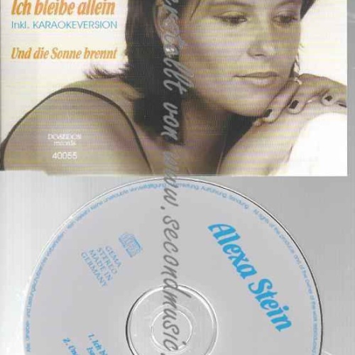CD--STEIN,ALEXA--ICH BLEIBE ALLEIN