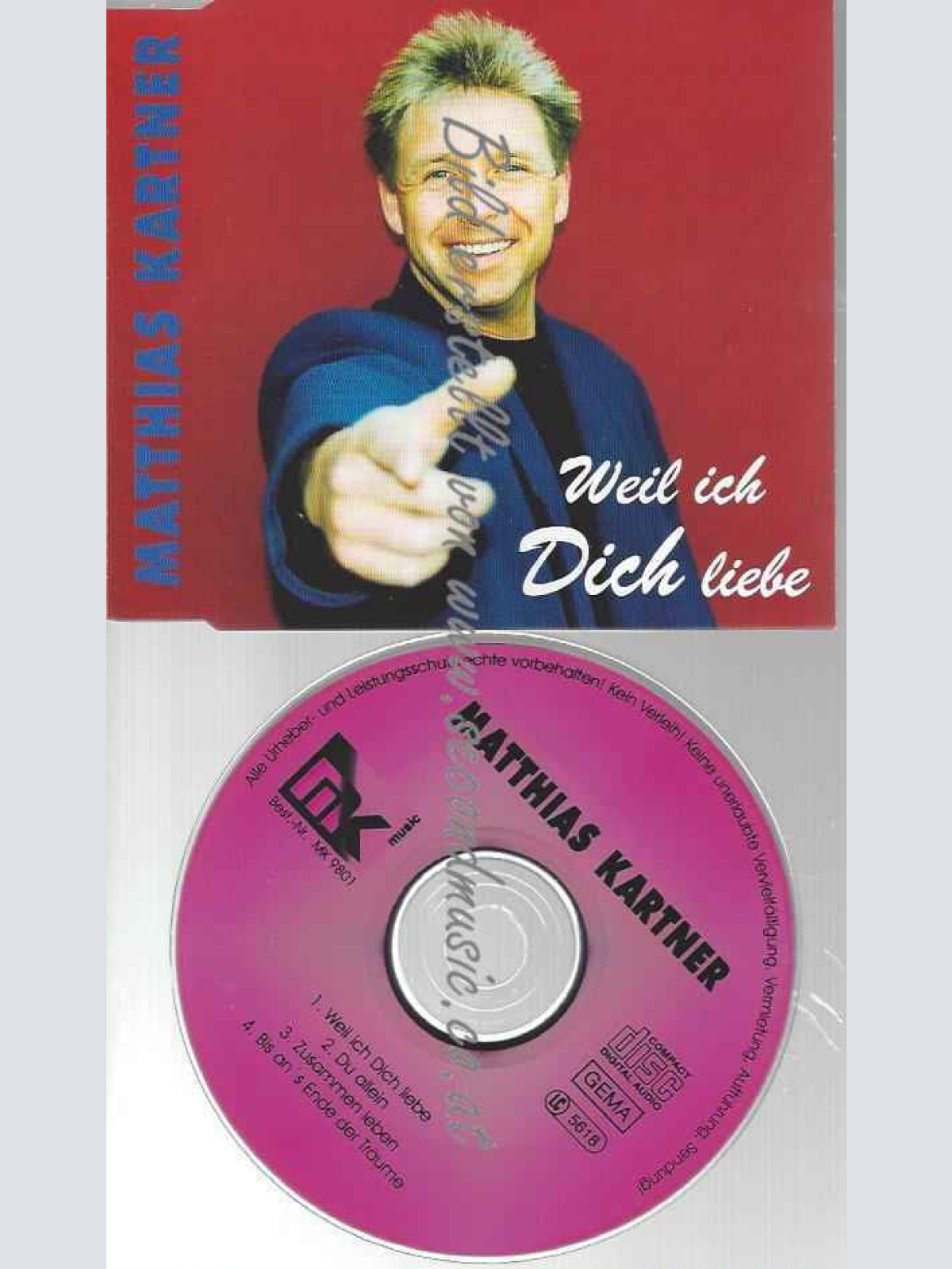 CD--MATTHIAS KARTNER--WEIL ICH DICH LIEBE ( TRACKS)