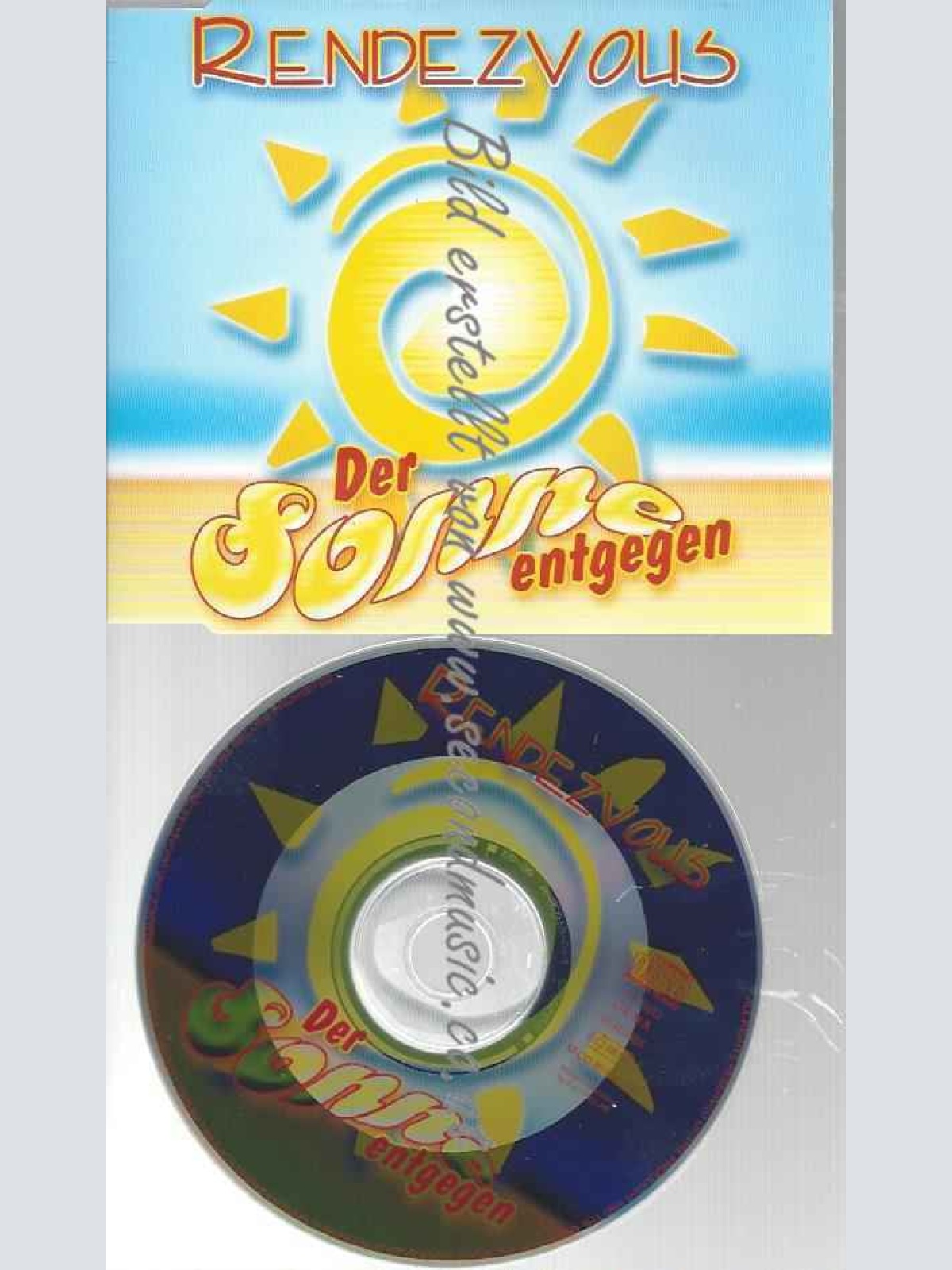 CD--RENDEZVOUS | --DER SONNE ENTGEGEN