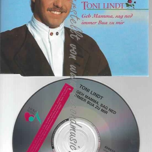 CD--)/ TONI LINDT--GEH MAMMA, SAG NED IMMER BUA ZU MIR ( TRACKS,