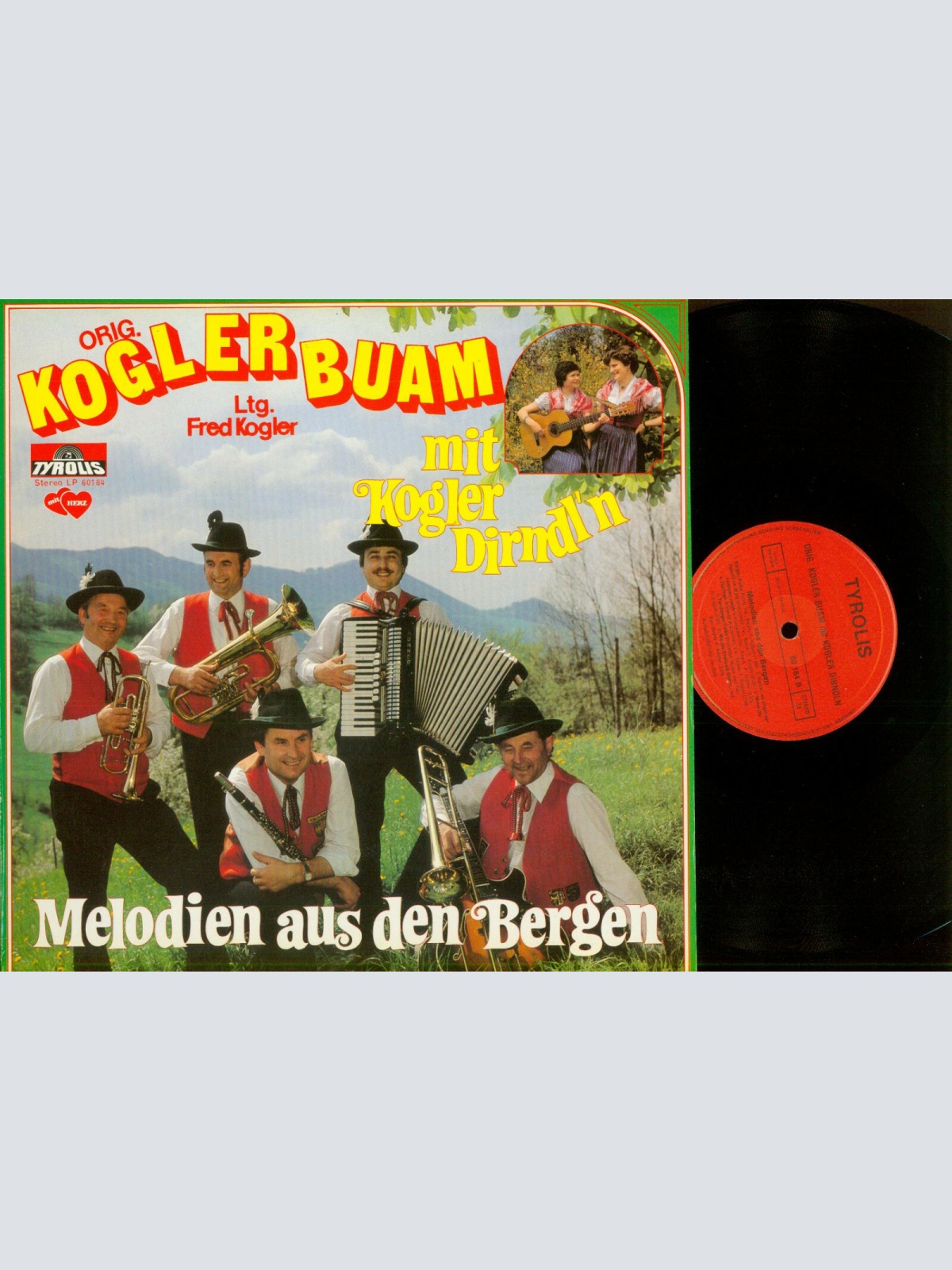 LP-- Die Original Kogler Buam Und Dirndln – Melodien Aus Den Bergen  //NM
