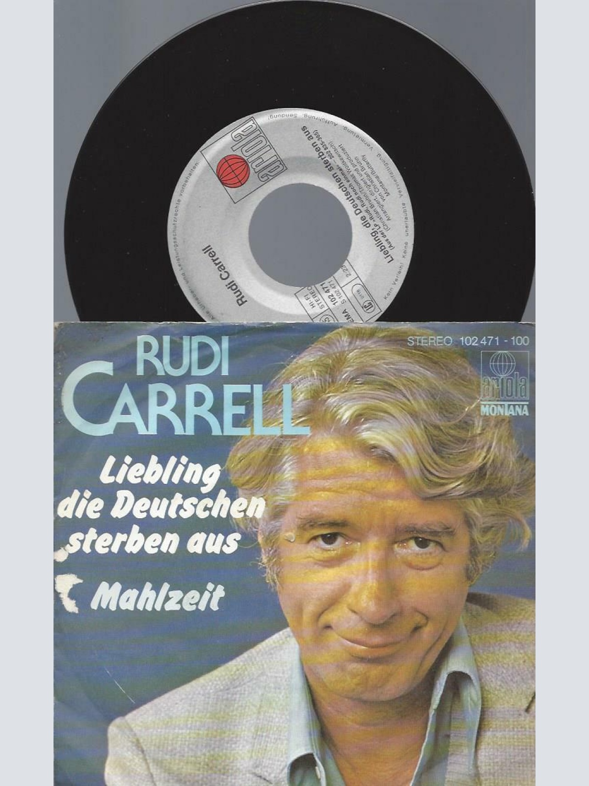 7" Rudi Carrell – Liebling Die Deutschen Sterben Aus