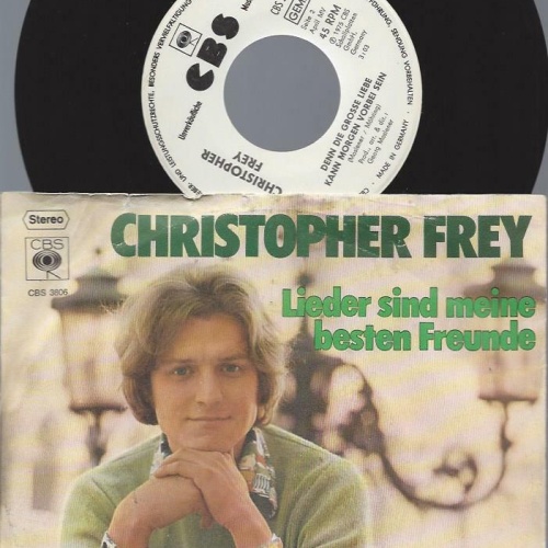7" Christopher Frey   – Lieder Sind Meine Besten Freunde / Promo