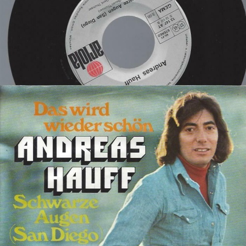 7" Andreas Hauff – Das Wird Wieder Schön