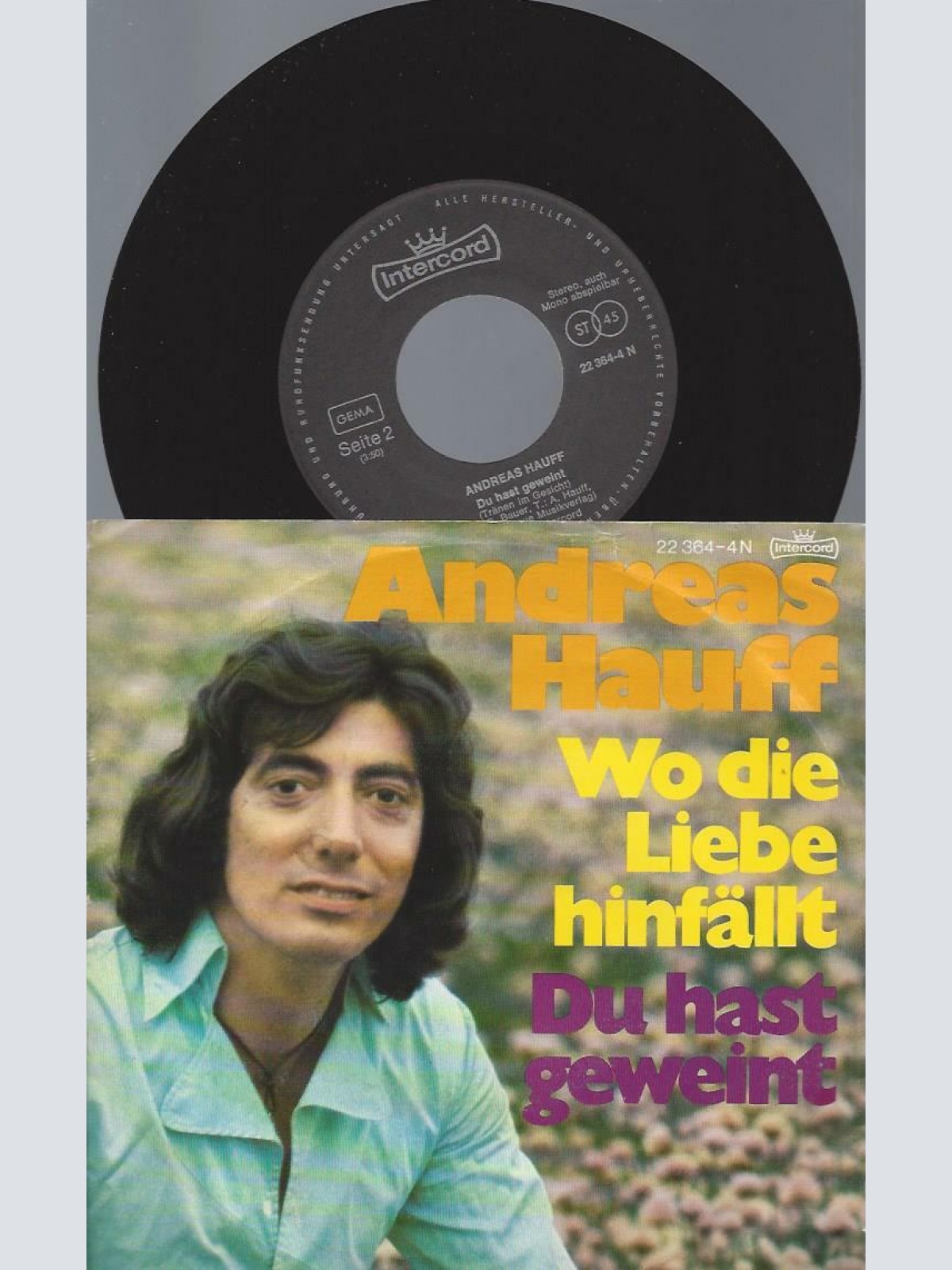 7" Andreas Hauff – Wo Die Liebe Hinfällt
