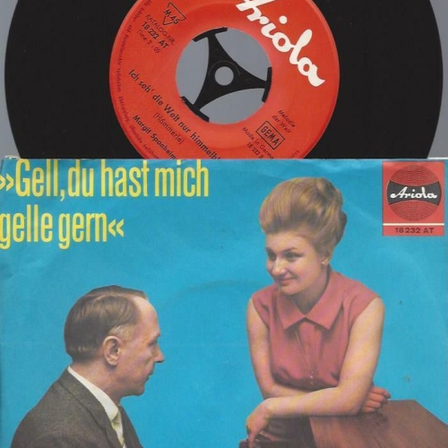 7"Margit Sponheimer – Gell, Du Hast Mich Gelle Gern