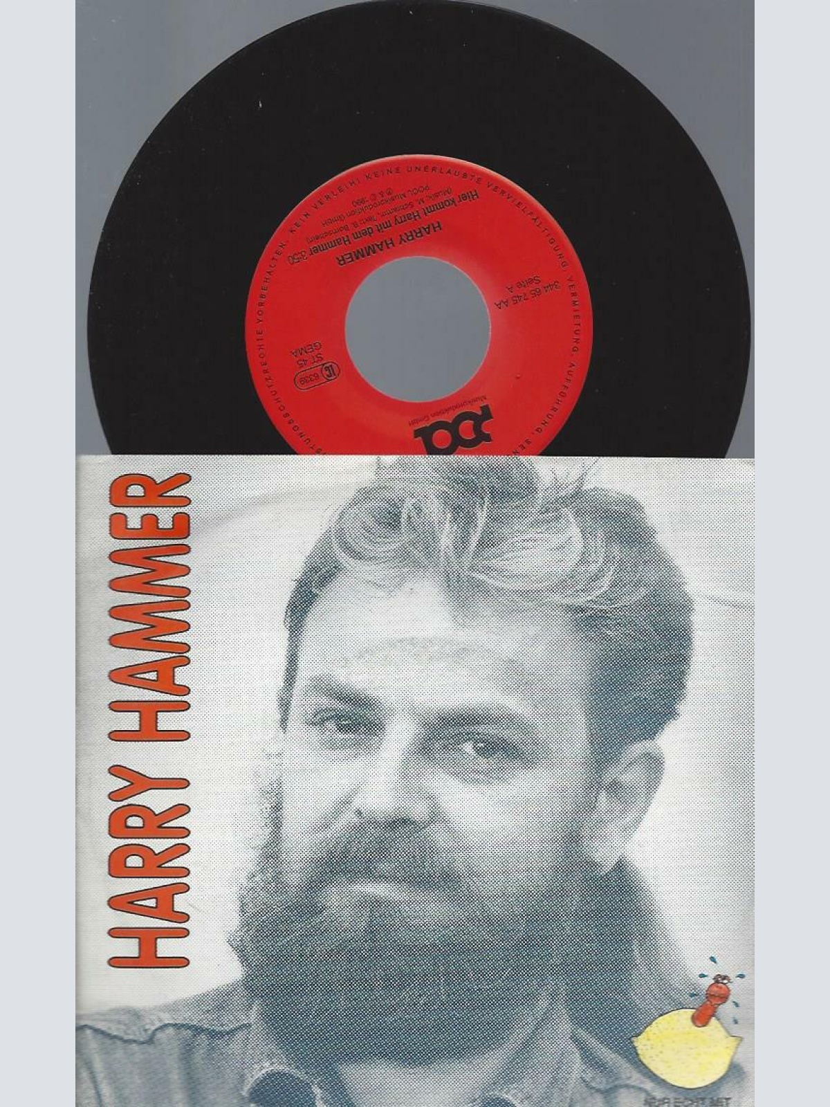 7" Harry Hammer – Hier Kommt Harry Mit Dem Hammer