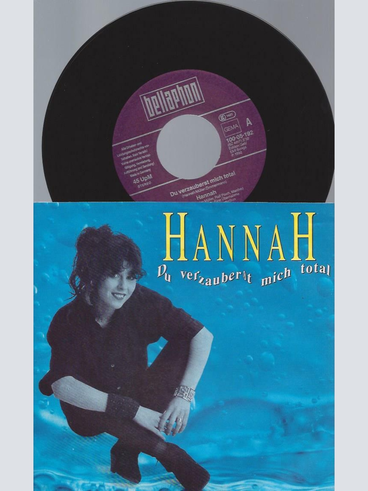 7" Hannah  – Du Verzauberst Mich Total