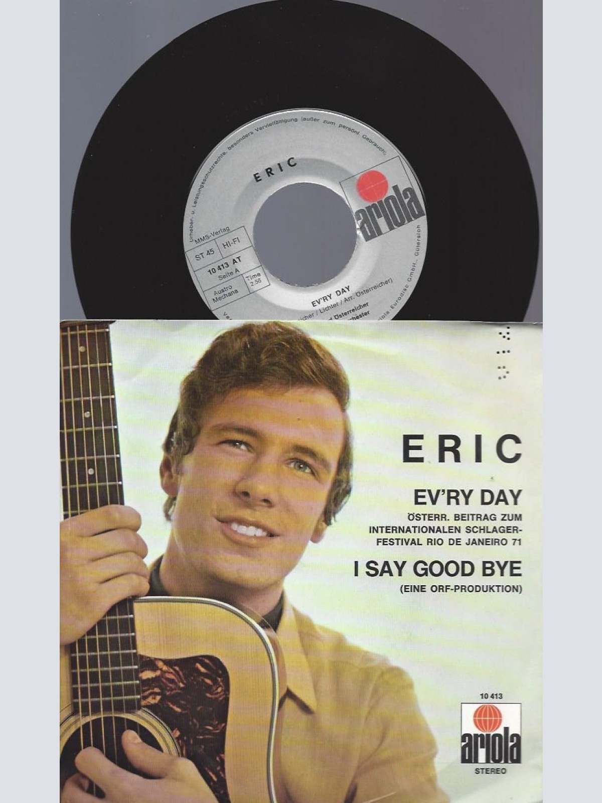 7"Eric– Ev'ry Day