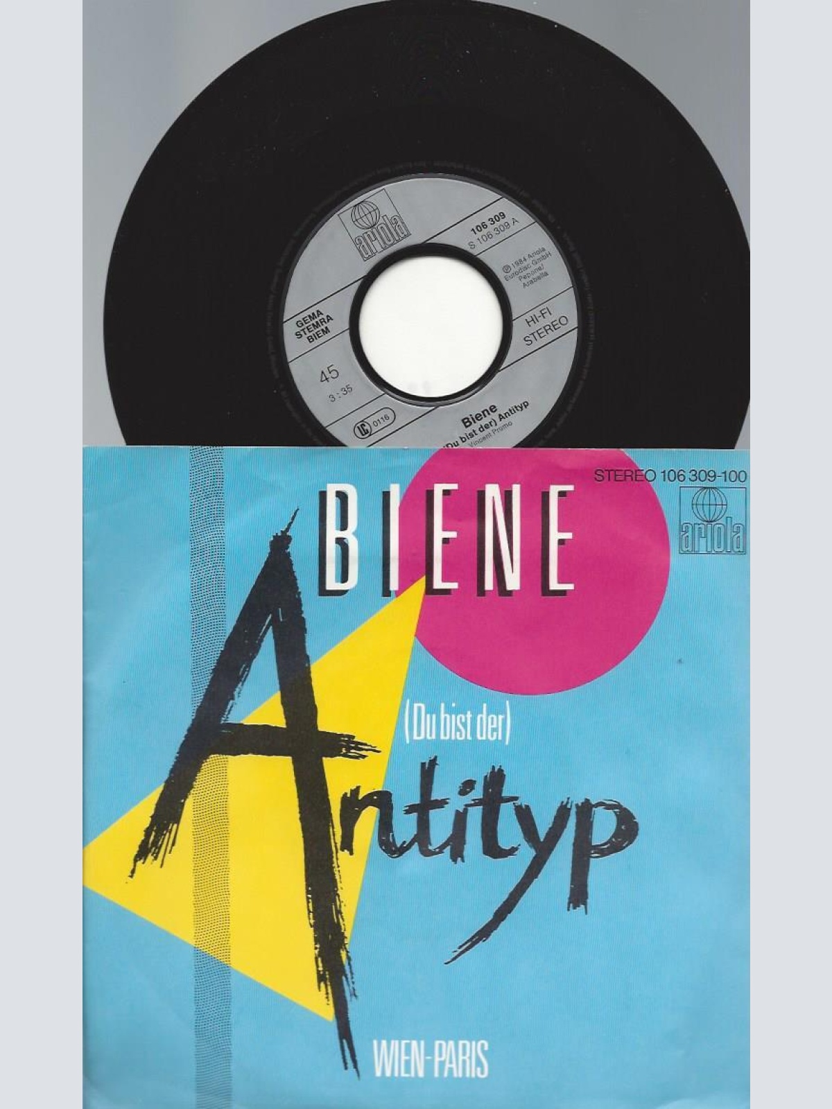 7" Biene   – (Du Bist Der) Antityp + Singlefacts