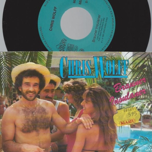 7" Chris Wolff – Brauner Insulaner