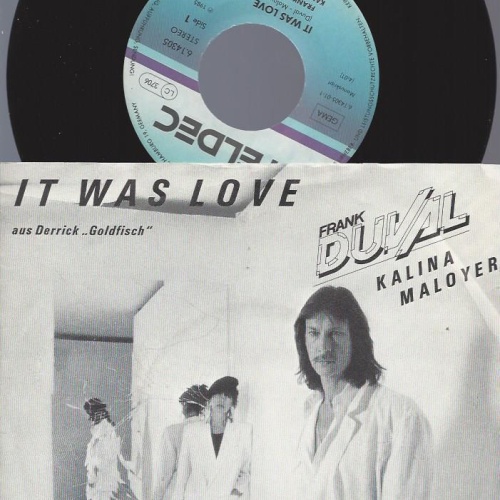 7" Frank Duval - Kalina Maloyer – It Was Love