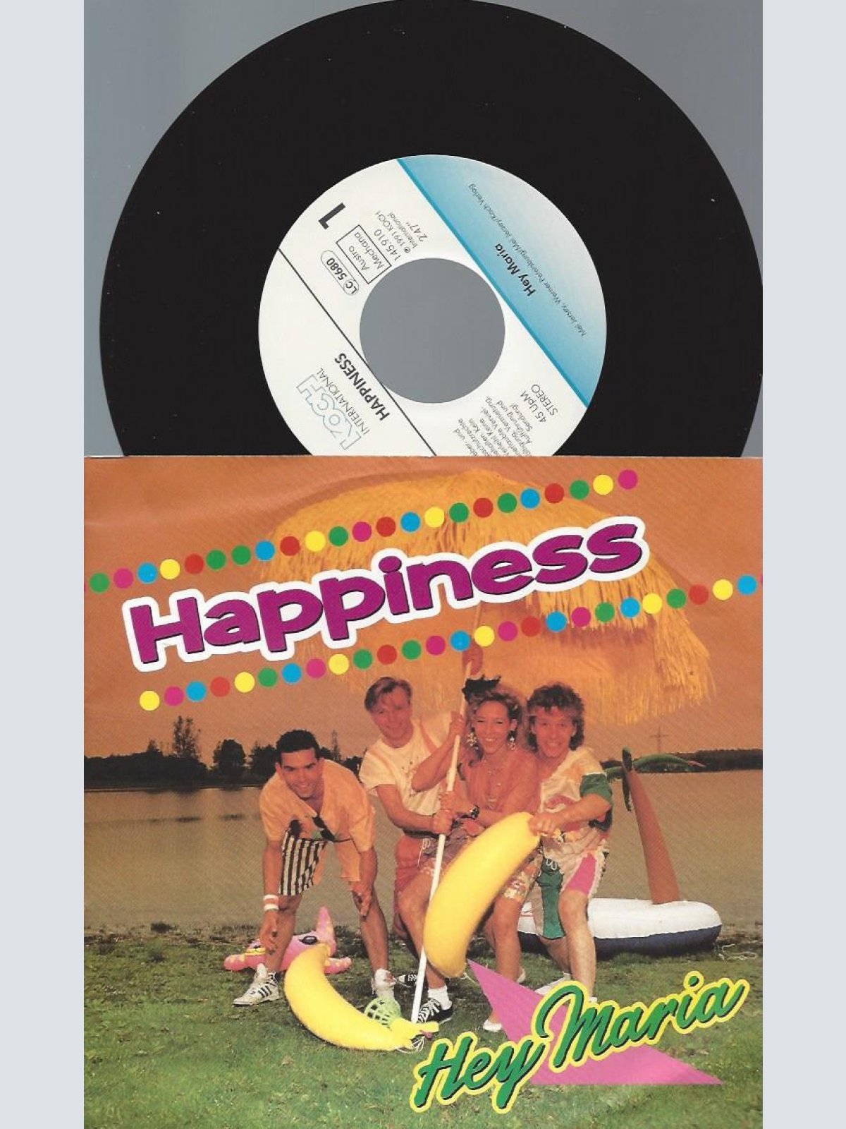 7" Happiness  – Hey Maria Happiness