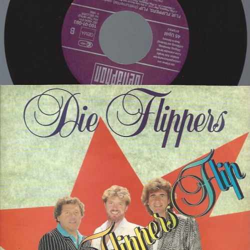 7" Die Flippers – Flip, Flippers, Flip