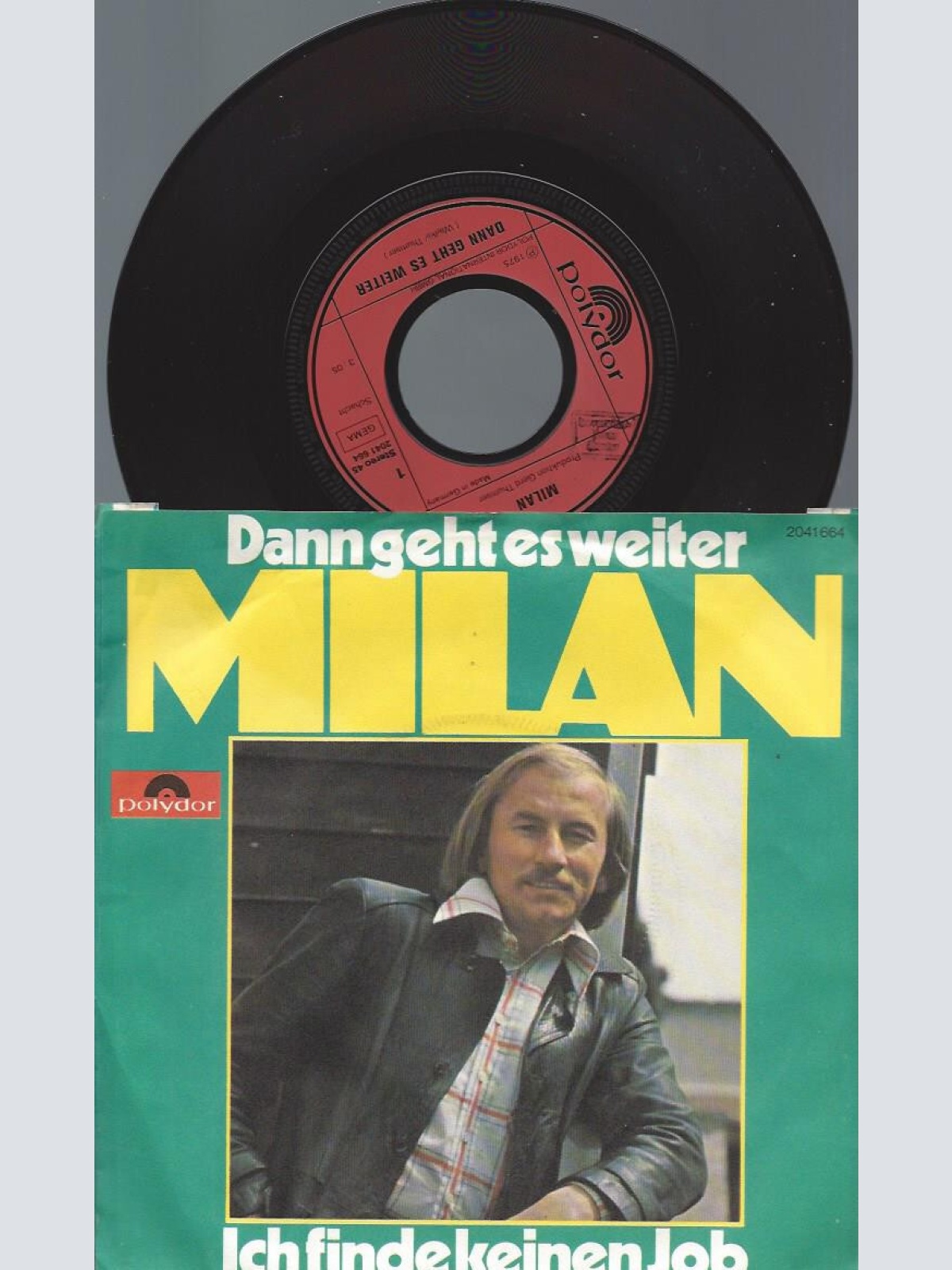 7" Milan  – Dann Geht Es Weiter