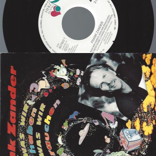 7" Frank Zander – Was Wir Haben Was Wir Brauchen