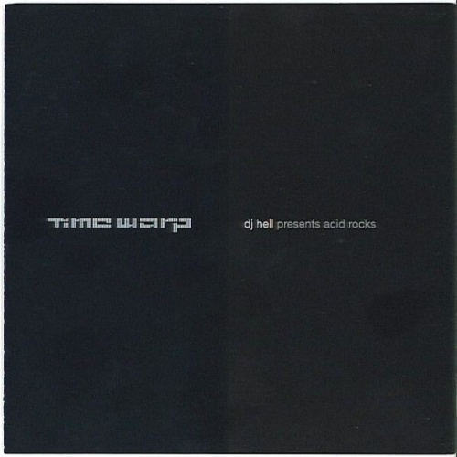 CD, Comp, Mixed + DVD-V DJ Hell* - Time Warp: Acid Rocks