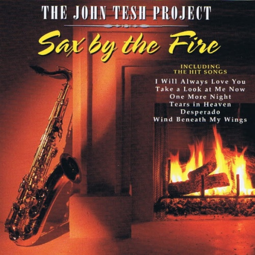 CD, Album, Comp The John Tesh Project - Sax By The Fire