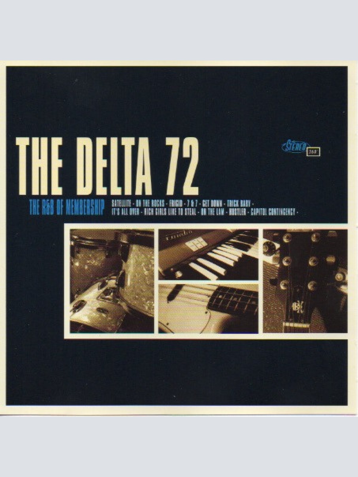 CD, Album The Delta 72 - The R&B Of Membership