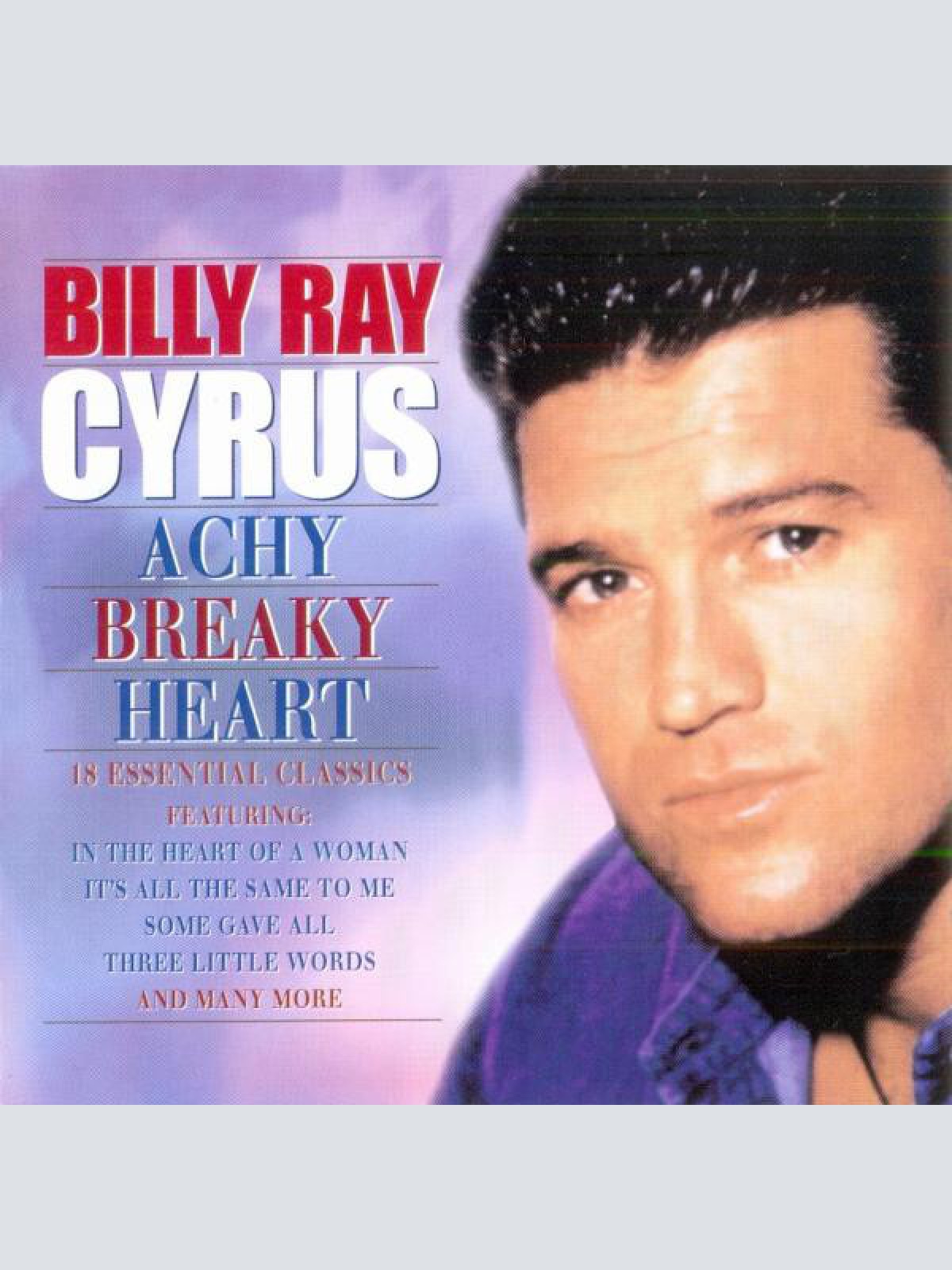 CD, Comp Billy Ray Cyrus - Achy Breaky Heart