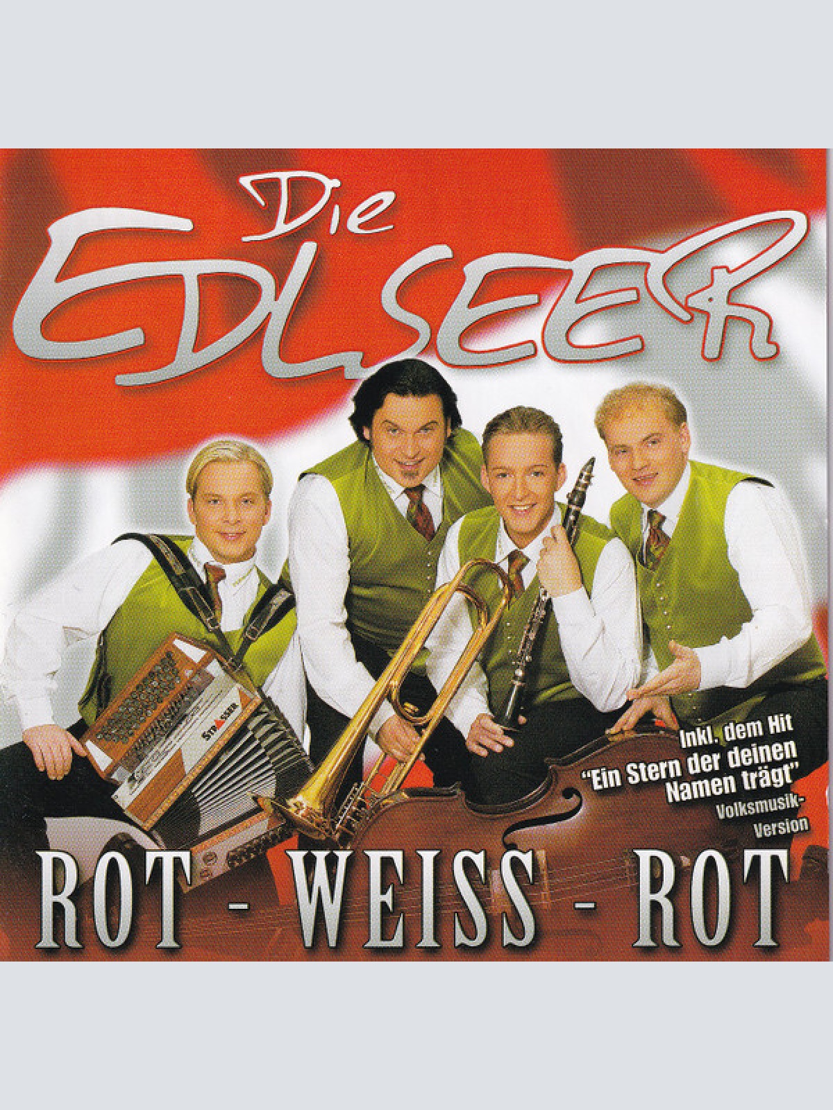 CD Die Edlseer - Rot-Weiss-Rot